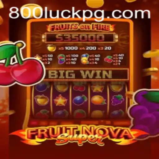 Explorando FruitNovaSuper: A Nova Sensação dos Jogos com 800Luck